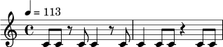 \relative c' {
\time 4/4
\tempo 4 = 113
c8 c r8 c c4 r8 c |
c4 c8 c r4 c8 c |
}