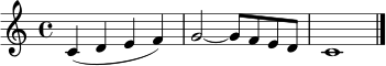 
\relative c' {
  \clef treble
  \key c \major
  \time 4/4
  c4( d e f) | g2~ g8 f e d | c1 |
  \bar "|."
}

