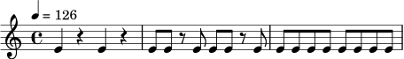 \relative c' {
\tempo 4 = 126
\time 4/4
e4 r e r | e8 e r e e e r e | e8 e e e e e e e
}