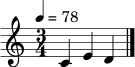 
\relative c' { \tempo 4 = 78 \clef treble \key c \major \time 3/4 c4 e d \bar "|." }
