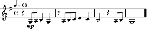 \relative c' {
\key g \major
\time 4/4
\tempo 4 = 68
r4 g8\mp a b4 g |
r8 a b c d4 c |
b2 r4 a8 b |
g1 \bar "|."
}