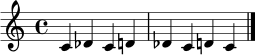 \relative c' { \time 4/4 c4 des c d des c d c \bar "|." }
