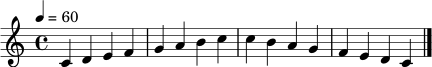 \relative c' {
\clef treble
\key c \major
\time 4/4
\tempo 4 = 60
c4 d e f |
g a b c |
c b a g |
f e d c \bar "|."
}