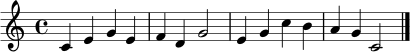 
\relative c' { \key c \major \time 4/4 c4 e g e | f d g2 | e4 g c b | a g c,2 | \bar "|." }
