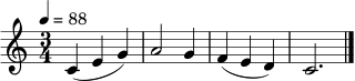 \relative c' {
\clef treble
\key c \major
\time 3/4
\tempo 4 = 88
c4( e g) | a2 g4 | f( e d) | c2. \bar "|."
}