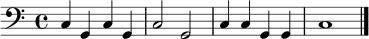 
\relative c {
  \clef bass
  \key c \major
  \time 4/4
  \set Staff.midiInstrument = "timpani"
  c4 g c g | c2 g | c4 c g g | c1 \bar "|."
}
