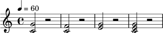 { \clef treble \time 4/4 \tempo 4 = 60 <c' g'>2 r2 | <c' f'>2 r2 | <e' g'>2 r2 | <c' e' g'>2 r2 | }