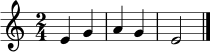 
\language "deutsch"
\relative c' { \clef treble \key c \major \time 2/4 e4 g | a g | e2 \bar "|." }
