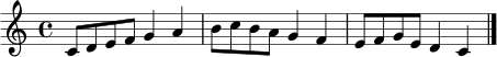 
\relative c' {
  \clef treble
  \key c \major
  \time 4/4
  c8 d e f g4 a | b8 c b a g4 f | e8 f g e d4 c \bar "|."
}
