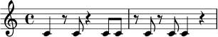 \relative c' {
\time 4/4
c4 r8 c8 r4 c8 c |
r8 c8 r8 c8 c4 r4 |
}