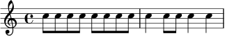 \relative c'' {
\time 4/4
c8 c c c c c c c |
c4 c8 c c4 c |
}