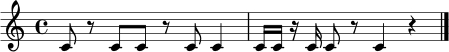 \relative c' {
\time 4/4
c8 r8 c8 c8 r8 c8 c4 |
c16 c16 r16 c16 c8 r8 c4 r4 |
\bar "|."
}