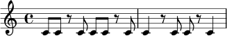
\version "2.24.0"
\relative c' {
  \time 4/4
  c8 c r c c c r c |
  c4 r8 c c8 r c4 |
}
