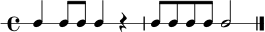
\new RhythmicStaff { \time 4/4 c4 c8 c8 c4 r4 | c8 c8 c8 c8 c2 \bar "|." }
