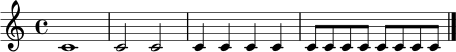 \relative c' {
\clef treble
\time 4/4
c1 | c2 c | c4 c c c | c8 c c c c c c c \bar "|."
}