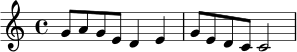 \relative c'' {
\key c \major
\time 4/4
g8 a g e d4 e |
g8 e d c c2 |
}