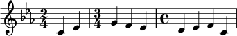 \relative c' {
\key c \minor
\time 2/4
c4 ees |
\time 3/4
g4 f ees |
\time 4/4
d4 ees f c |
}