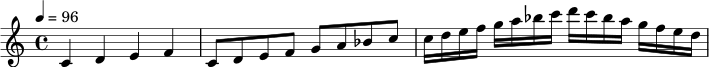 \relative c' {
\time 4/4
\tempo 4 = 96
c4 d e f |
c8 d e f g a bes c |
c16 d e f g a bes c d c bes a g f e d |
}