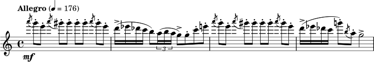  \relative c''''  { \clef treble \time 4/4 \set Staff.midiInstrument = #"flute"  \tempo "Allegro" 4=176 \slashedGrace a8\mf( g8-.)[ e-.] \slashedGrace a( gis-.)[ gis-.] gis-.[ gis-.] \slashedGrace a( gis-.)[ e-.] | d16->( ees des c b8) \times 2/3 {a16( b a } g8->) g-. c-. e-. | \slashedGrace a8( g8-.)[ e-.] \slashedGrace a( gis-.)[ gis-.] gis-.[ gis-.] \slashedGrace a( gis-.)[ e-.] | d16->( ees des c g'!8-.) \slashedGrace b,( a-.) g2-> } 