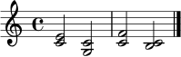 \relative c' { \time 4/4 <c e>2 <c g>2 <c f>2 <c b>2 \bar "|." }