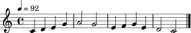 \relative c' {
\key c \major
\time 4/4
\tempo 4=92
c4 d e g | a2 g | e4 f g e | d2 c \bar "|."
}