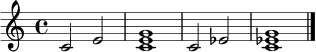 \relative c' {
\time 4/4
c2 e
<c e g>1
c2 es
<c es g>1
\bar "|."
}