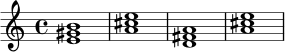 \chordmode {
e1 | a1 | d1 | a1 |
}