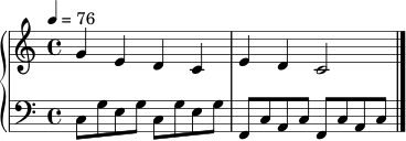 \score {
\new PianoStaff <<
\new Staff = "RH" \relative c'' {
\clef treble
\key c \major
\time 4/4
\tempo 4 = 76
g4 e d c
e4 d c2
\bar "|."
}
\new Staff = "LH" \relative c {
\clef bass
\key c \major
\time 4/4
c8 g' e g c, g' e g
f,8 c' a c f, c' a c
\bar "|."
}
>>
\layout { }
\midi { }
}
