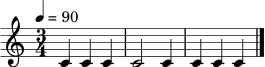 \relative c' { \tempo 4 = 90 \time 3/4 c4 c c | c2 c4 | c4 c c \bar "|." }