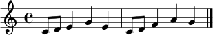 \relative c' { \clef treble \key c \major \time 4/4 c8 d e4 g4 e | c8 d f4 a4 g | \bar "|." }