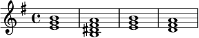 
\relative c' {
  \key e \minor
  \time 4/4
  <e g b>1 | <b dis fis a>1 | <e g b>1 | <d fis a>1 |
}
