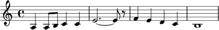 
\relative c' {
  \key a \minor
  \time 4/4
  a4 a8 b c4 c | e2.~ e8 r8 | f4 e d c | b1
}
