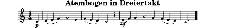 \version "2.22.0"
\header { title = "Atembogen in Dreiertakt" tagline = ##f }
musik = \relative c' { \clef treble \time 3/4 \key c \major \partial 4 c4\p | d( e f) | g2 e4 | f( e d) | c2 r4 | e4\mf f g | a2 g4 | f( e d) | c2. \bar "|." }
\score {
\new Staff \with { midiInstrument = "voice oohs" } { \musik }
\layout { }
\midi { \tempo 4 = 72 }
}