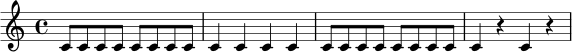 
\relative c' {
  \time 4/4
  c8 c c c c c c c |
  c4 c c c |
  c8 c c c c c c c |
  c4 r c r
}
