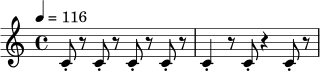 \relative c' {
\time 4/4
\tempo 4 = 116
c8-. r c-. r c-. r c-. r |
c4-. r8 c-. r4 c8-. r
}