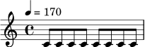 \relative c' {
\time 4/4
\tempo 4 = 170
c8 c c c c c c c |
}