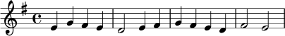 \relative c' {
\key e \minor
\time 4/4
e4 g fis e | d2 e4 fis | g4 fis e d | fis2 e2 |
}