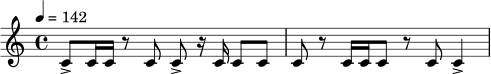 \relative c' {
\tempo 4 = 142
\time 4/4
c8-> c16 c r8 c c8-> r16 c c8 c |
c8 r8 c16 c c8 r8 c8 c4-> |
}