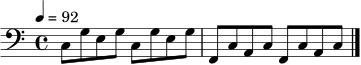 \relative c {
\clef bass
\key c \major
\time 4/4
\tempo 4 = 92
c8 g' e g c, g' e g
f,8 c' a c f, c' a c
\bar "|."
}