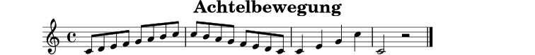 
X:8
T:Achtelbewegung
M:4/4
L:1/8
K:C
C D E F G A B c | c B A G F E D C | C2 E2 G2 c2 | C4 z4 |]
