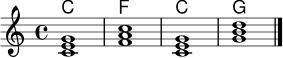 
<<
  \new ChordNames \chordmode {
    c1 f c g
  }
  \new Staff {
    \key c \major
    \time 4/4
    <c' e' g'>1 | <f' a' c''> | <c' e' g'> | <g' b' d''> \bar "|."
  }
>>
