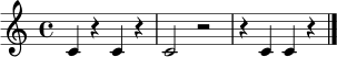\relative c' { \clef treble \time 4/4 c4 r4 c4 r4 | c2 r2 | r4 c4 c4 r4 | \bar "|." }