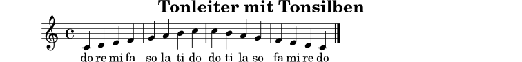 \version "2.22.0"
\header { title = "Tonleiter mit Tonsilben" tagline = ##f }
melodie = \relative c' { \clef treble \time 4/4 \key c \major c4 d e f | g a b c | c b a g | f e d c \bar "|." }
text = \lyricmode { do re mi fa so la ti do do ti la so fa mi re do }
\score {
<<
\new Staff \with { midiInstrument = "voice oohs" } <<
\new Voice = "melodie" { \melodie }
>>
\new Lyrics \lyricsto "melodie" { \text }
>>
\layout { }
\midi { \tempo 4 = 80 }
}