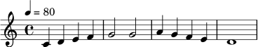 \relative c' {
\tempo 4 = 80
\clef treble
\time 4/4
c4 d e f | g2 g | a4 g f e | d1
}