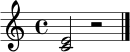 \relative c' { \clef treble \time 4/4 <c e>2 r2 \bar "|." }