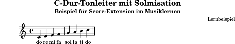 
\version "2.24.0"
\header {
  title = "C-Dur-Tonleiter mit Solmisation"
  subtitle = "Beispiel für Score-Extension im Musiklernen"
  composer = "Lernbeispiel"
  tagline = ##f
}
melodie = \relative c' {
  \key c \major
  \time 4/4
  \autoBeamOff
  c4 d e f | g a b c \bar "|."
}
text = \lyricmode {
  do re mi fa sol la ti do
}
\score {
  <<
    \new Staff {
      \new Voice = "melody" {
        \melodie
      }
    }
    \new Lyrics \lyricsto "melody" {
      \text
    }
  >>
  \layout { }
  \midi { \tempo 4 = 90 }
}
