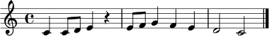 
\relative c' { \clef treble \key c \major \time 4/4 c4 c8 d e4 r | e8 f g4 f e | d2 c2 \bar "|." }
