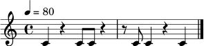 \relative c' { \tempo 4 = 80 \time 4/4 c4 r4 c8 c8 r4 | r8 c8 c4 r4 c4 \bar "|." }