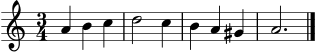
\score {
  \new Staff \relative c'' {
    \clef treble
    \key a \minor
    \time 3/4
    a4 b c | d2 c4 | b4 a gis | a2. \bar "|."
  }
  \layout { }
  \midi { \tempo 4 = 58 }
}
