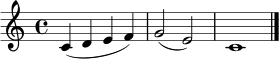 \relative c' { \time 4/4 c4( d e f) | g2( e) | c1 \bar "|." }